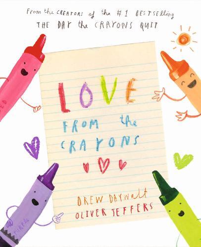 Love From The Crayons | Drew Daywalt