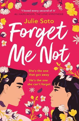 Forget Me Not | Julie Soto
