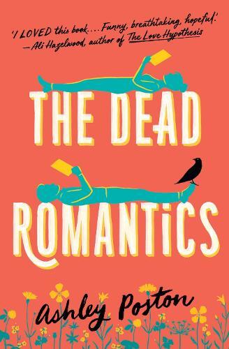 The Dead Romantics? | Ashley Poston