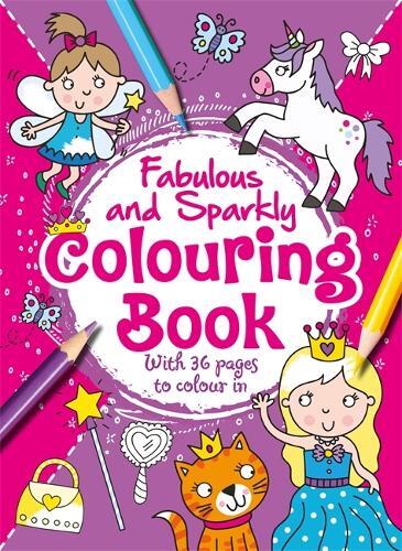 Fabulous And Sparkly Colouring Book Kids Activity Book | Igloo